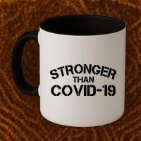 Stronger Than Covid 19 Coffee Mug thumb 2