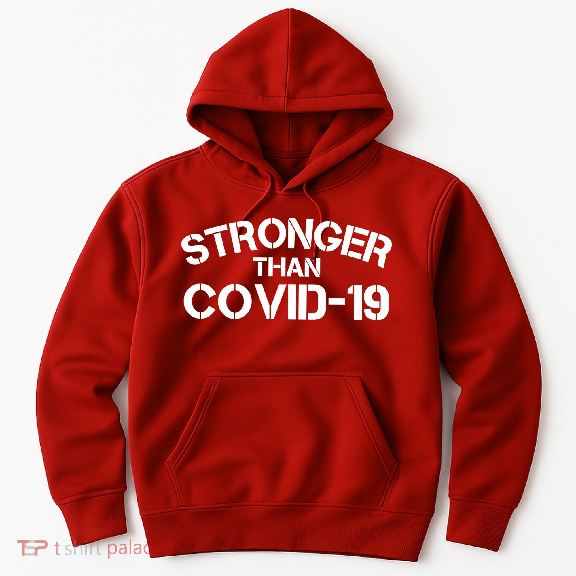 Stronger Than Covid 19 Hoodie