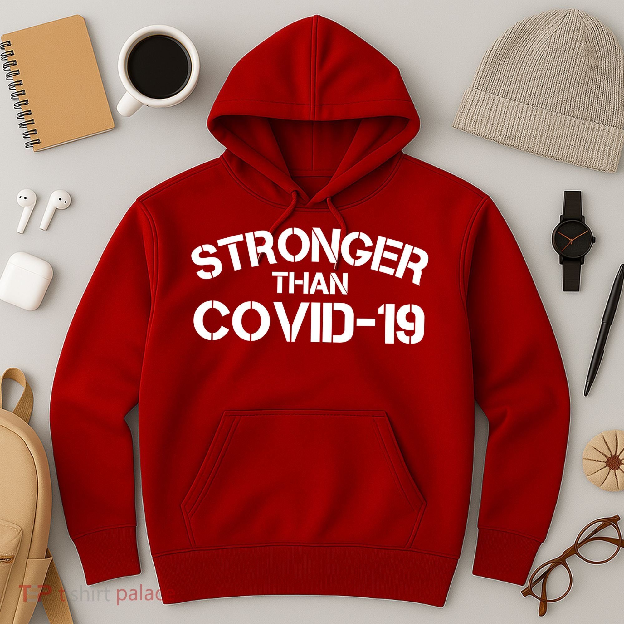 Stronger Than Covid 19 Hoodie