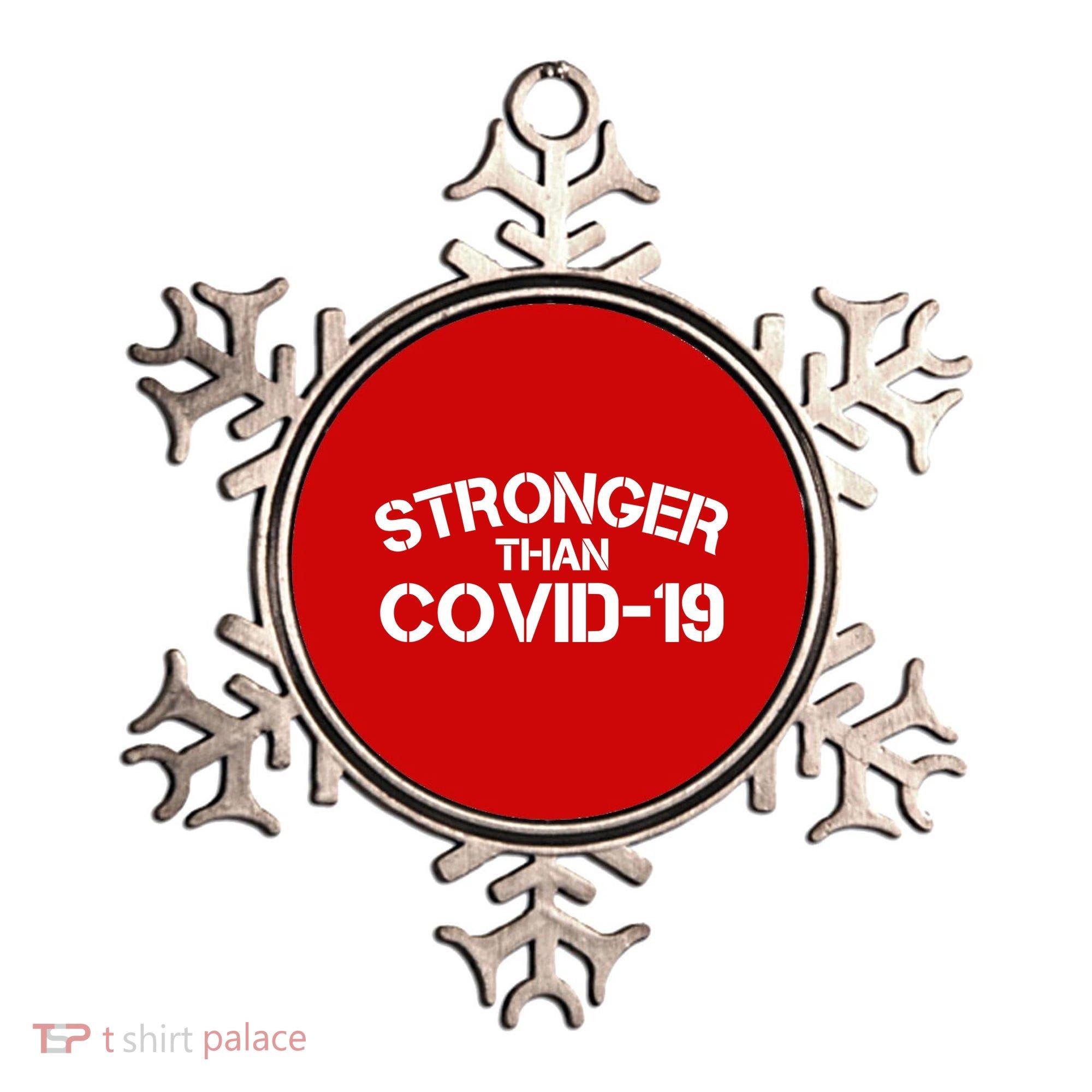 Stronger Than Covid 19 Ornament