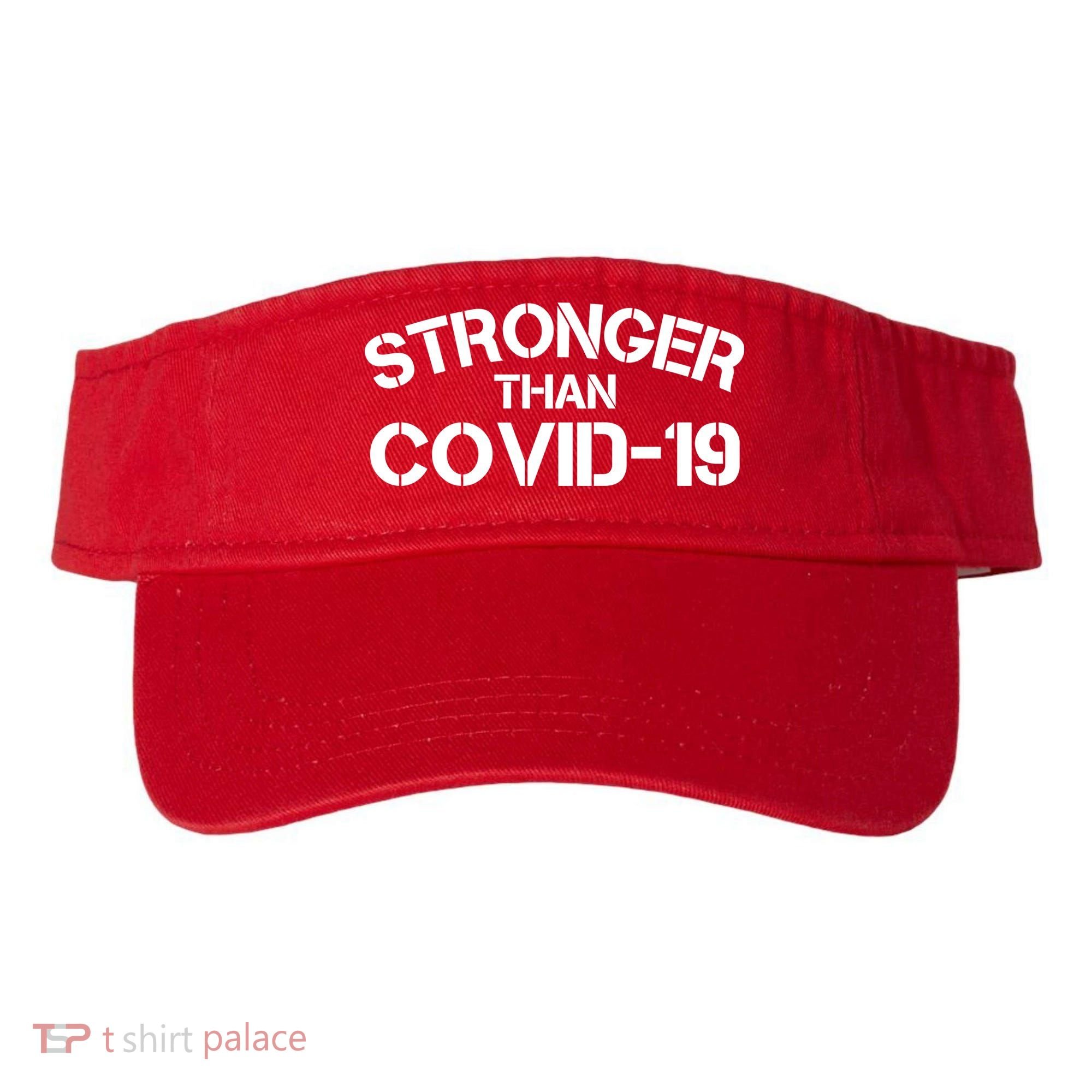 Stronger Than Covid 19 Visor