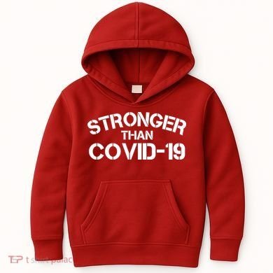 Stronger Than Covid 19 Kids Hoodie