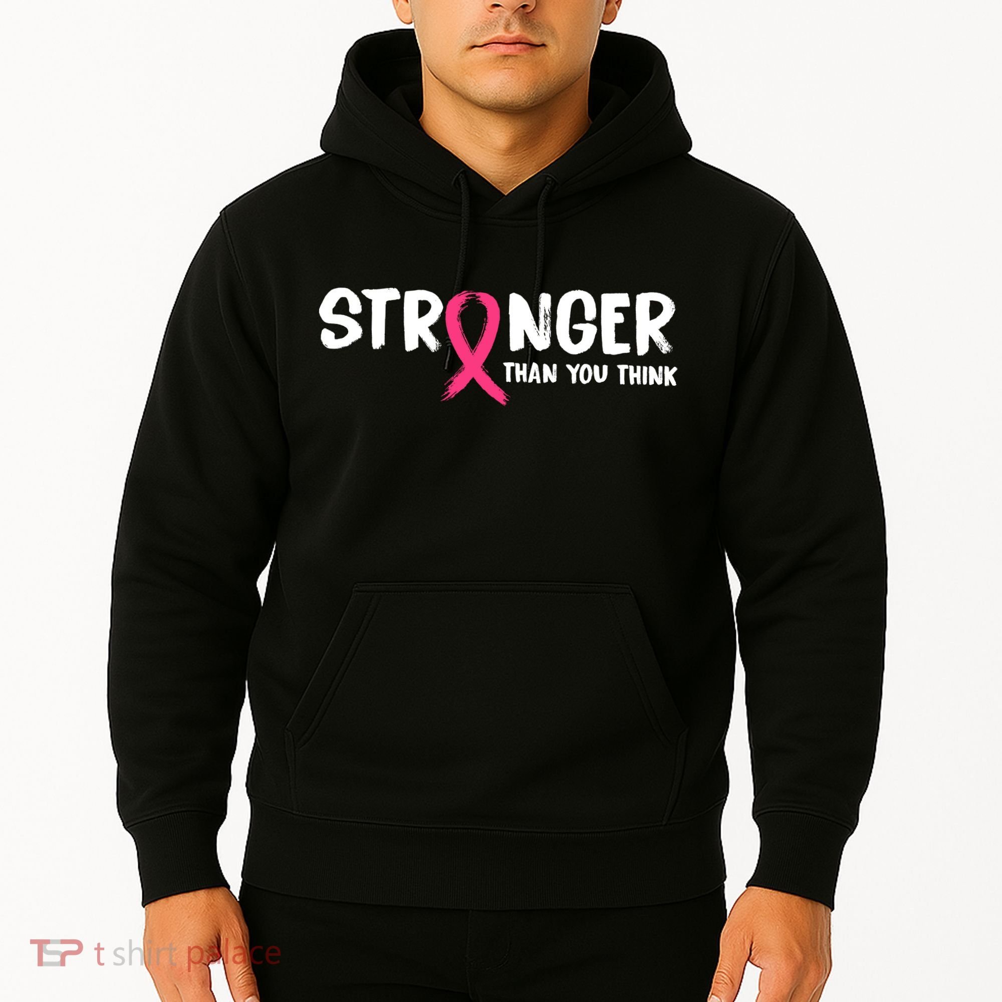 Stronger Than You Think Breast Cancer Ribbon  Hoodie