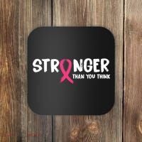 Stronger Than You Think Breast Cancer Ribbon  Coaster thumb 0