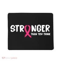 Stronger Than You Think Breast Cancer Ribbon  Mousepad thumb 0
