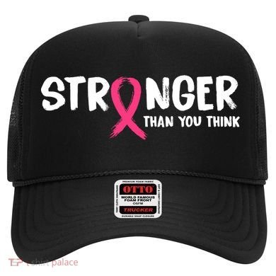 Stronger Than You Think Breast Cancer Ribbon  Hat