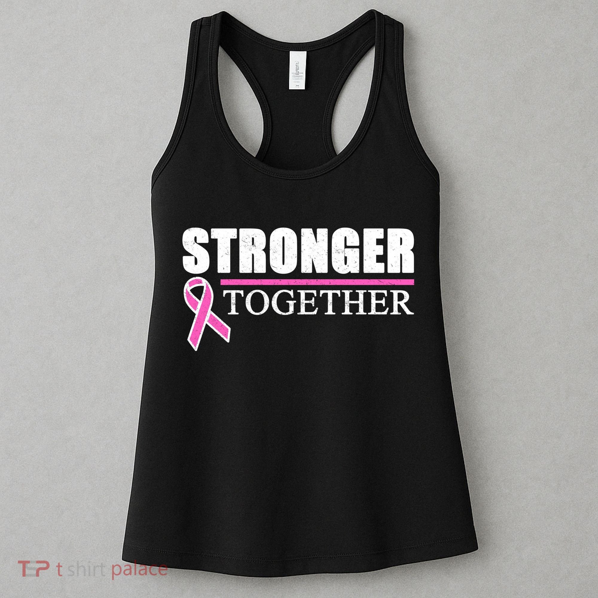 Stronger Together Breast Cancer Awareness Women's Tank Top