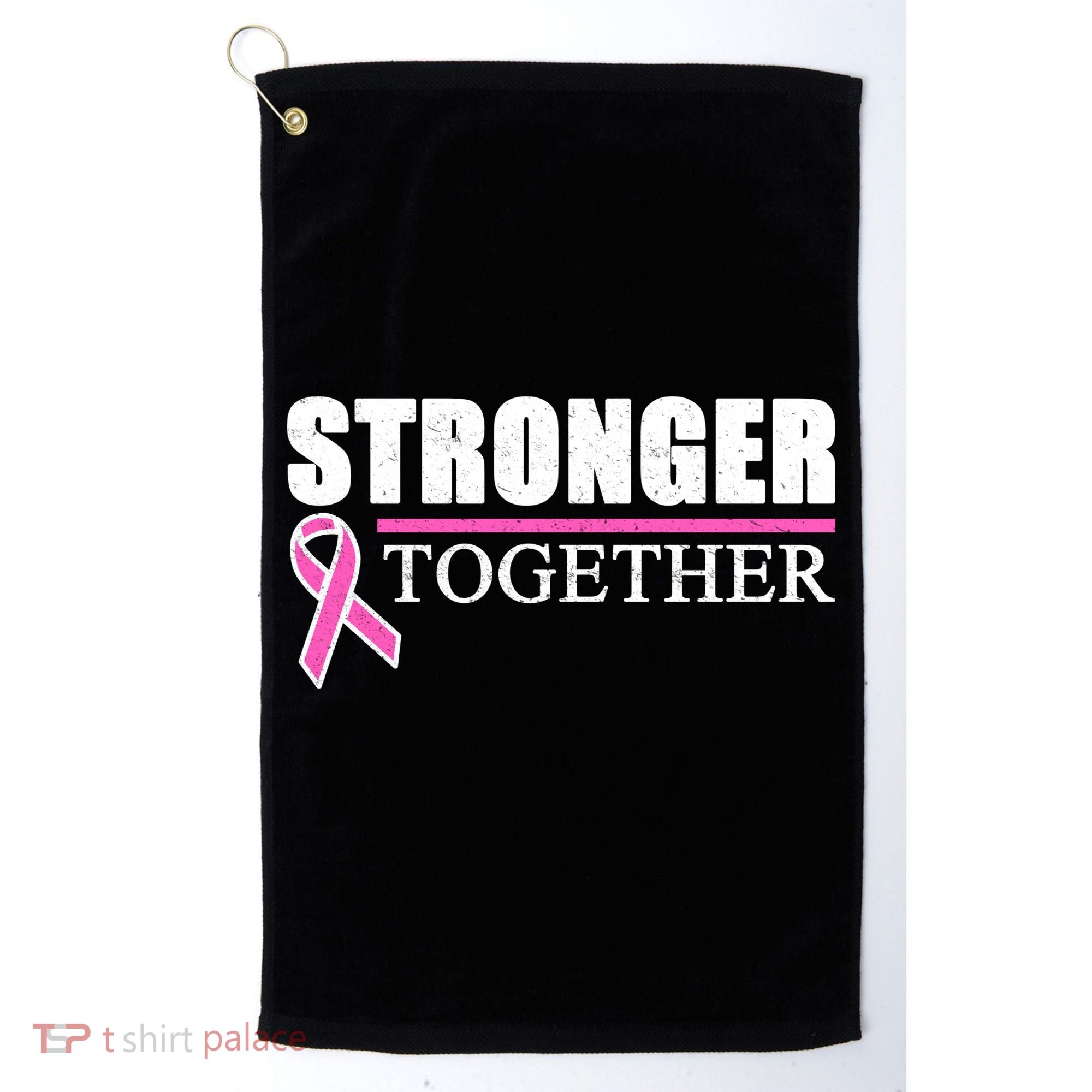 Stronger Together Breast Cancer Awareness Golf Towel