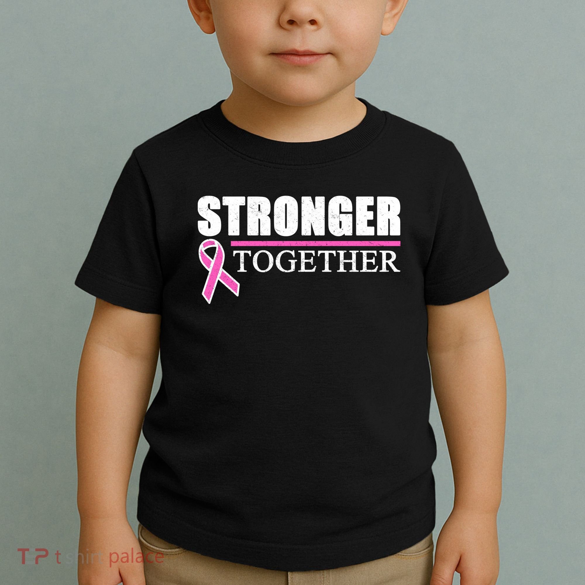 Stronger Together Breast Cancer Awareness Toddler T-Shirt