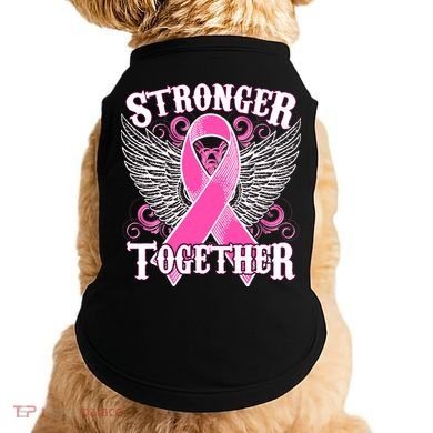 Stronger Together Support Breast Cancer Awareness  Doggie Tank