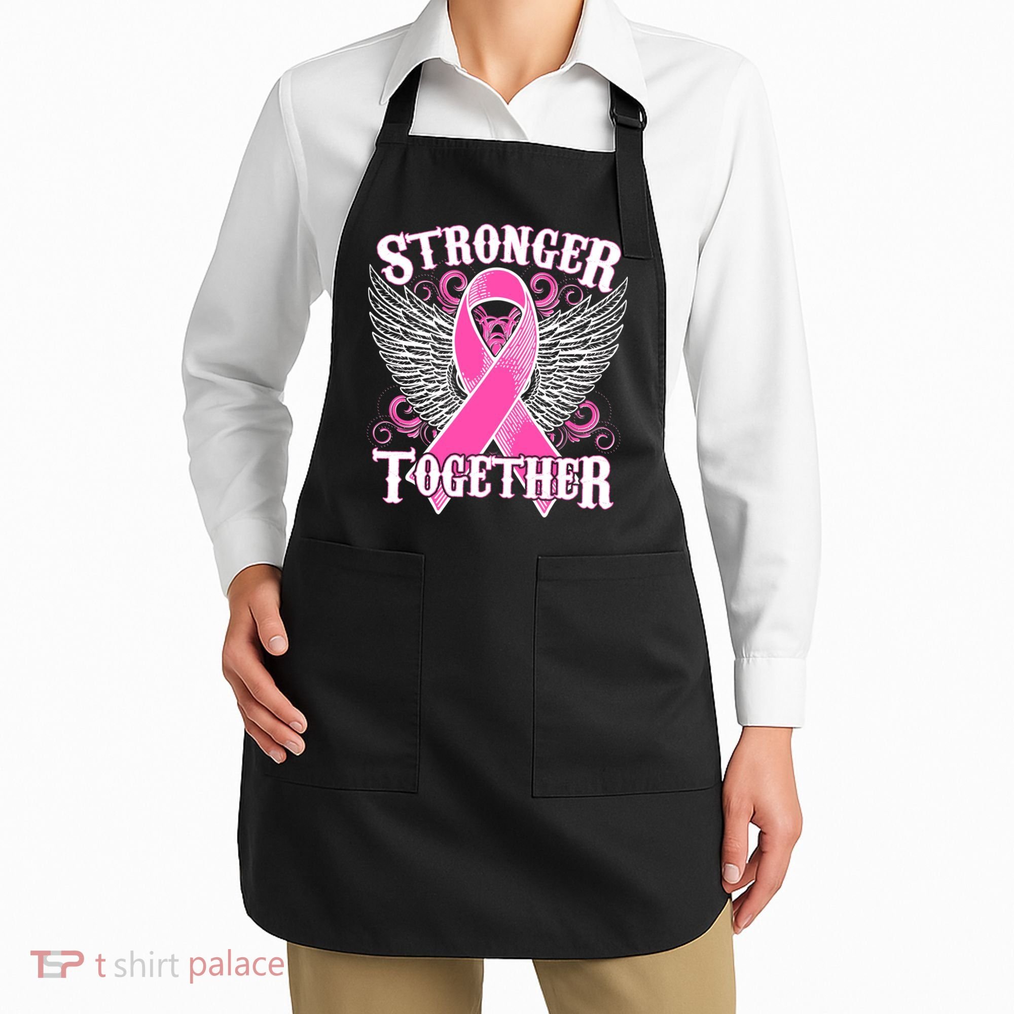 Stronger Together Support Breast Cancer Awareness  Apron