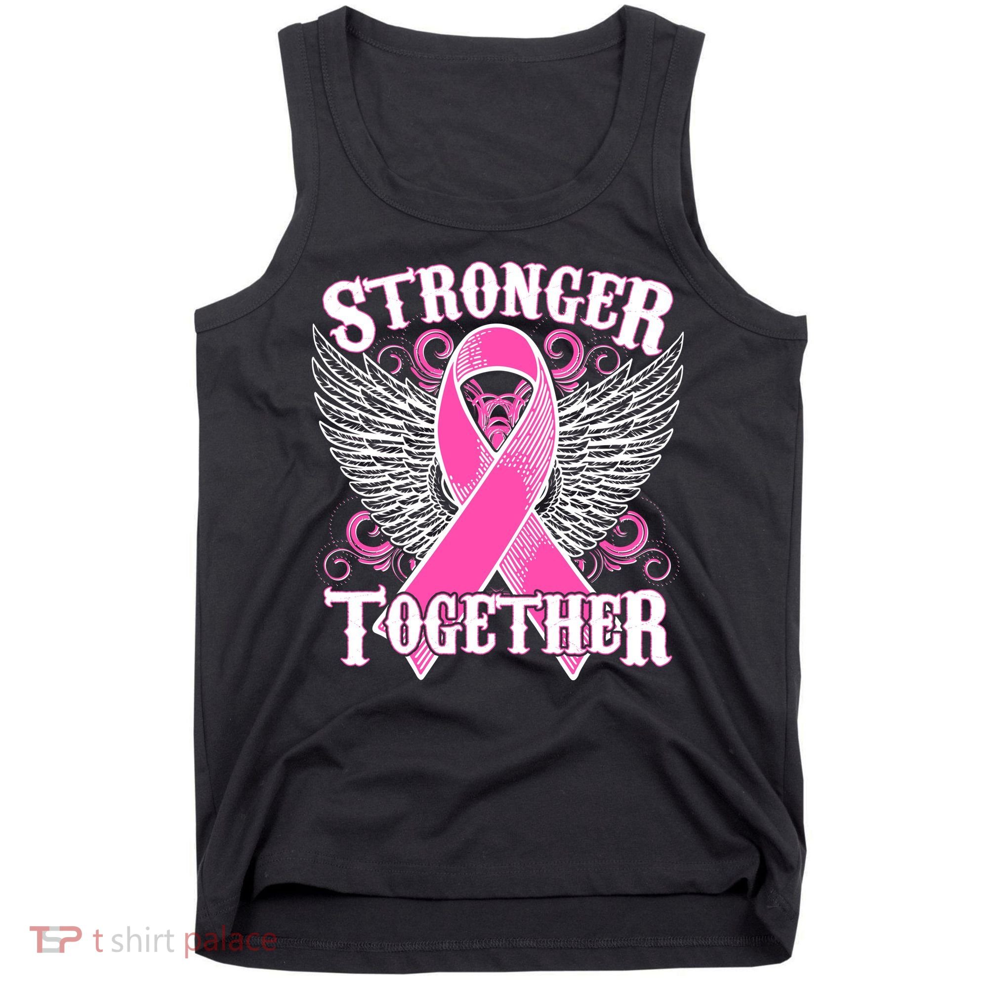 Stronger Together Support Breast Cancer Awareness  Tank Top