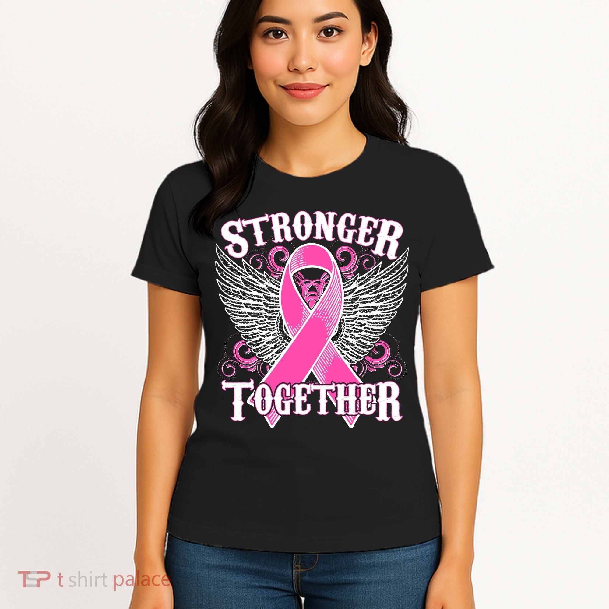 Stronger Together Support Breast Cancer Awareness  Women's T-Shirt