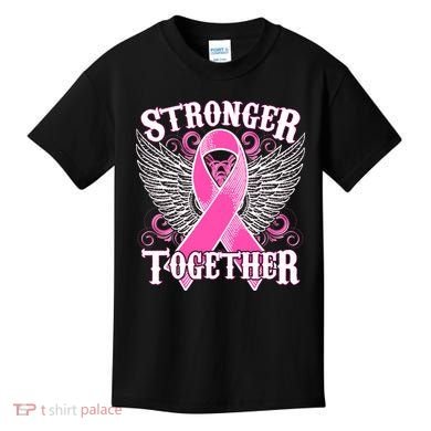 Stronger Together Support Breast Cancer Awareness  Kids T-Shirt