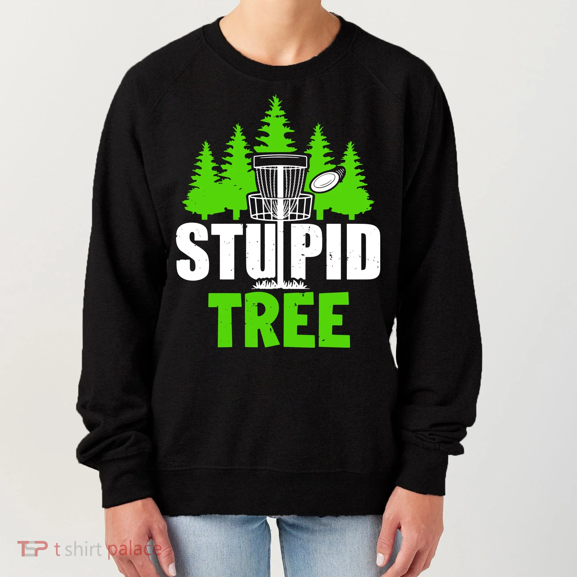 Stupid Tree Women's Sweatshirt