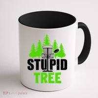 Stupid Tree Coffee Mug thumb 1