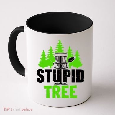 Stupid Tree Coffee Mug