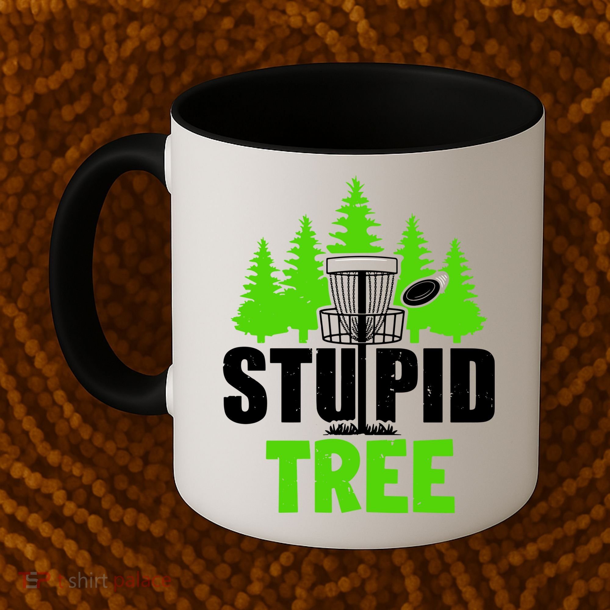 Stupid Tree Coffee Mug