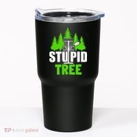 Stupid Tree Tumbler thumb 0