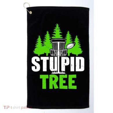 Stupid Tree Golf Towel