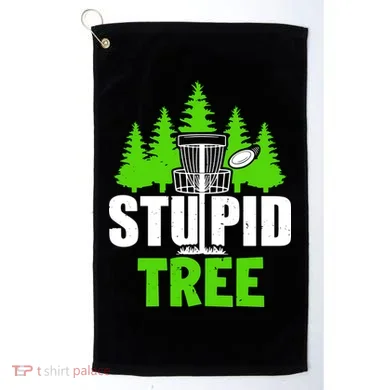 Stupid Tree Golf Towel