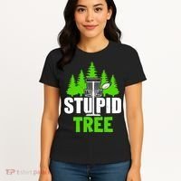 Stupid Tree Women's T-Shirt thumb 4