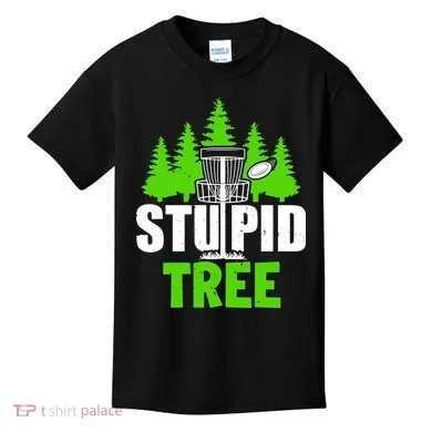 Stupid Tree Kids T-Shirt