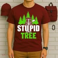 Stupid Tree T-Shirt thumb 6
