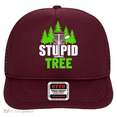 Stupid Tree Hat