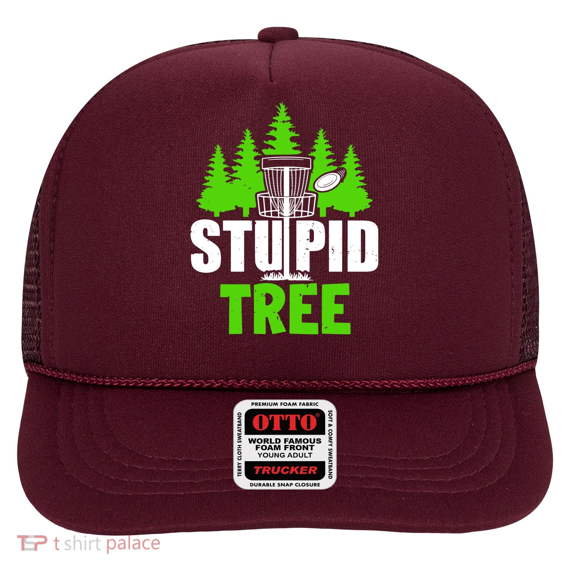 Stupid Tree Hat