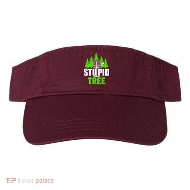 Stupid Tree Visor