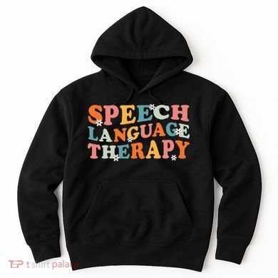 Speech Therapy Speech Language Therapy Pathologist Retro SLP Hoodie