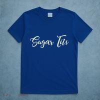 Sugar Tits Sweetheart Babe Funny Funny Gift T-Shirt thumb 5