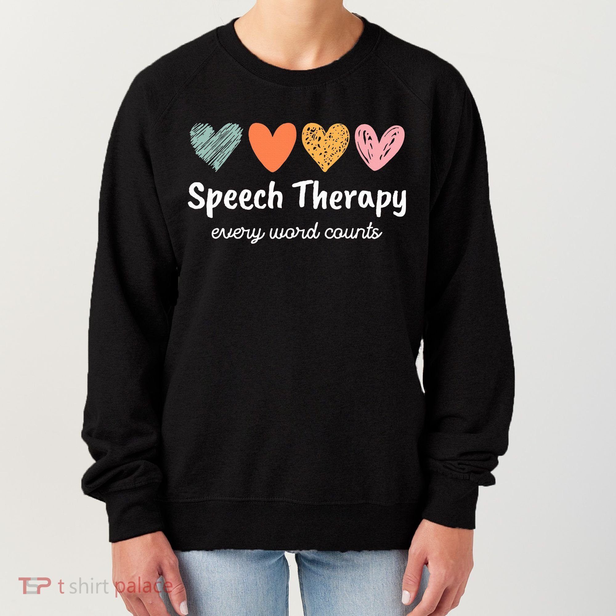 Speech Therapy Speech Language Pathologist Cute Women's Sweatshirt