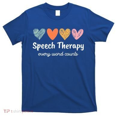 Speech Therapy Speech Language Pathologist Cute T-Shirt
