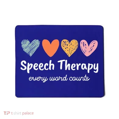 Speech Therapy Speech Language Pathologist Cute Mousepad