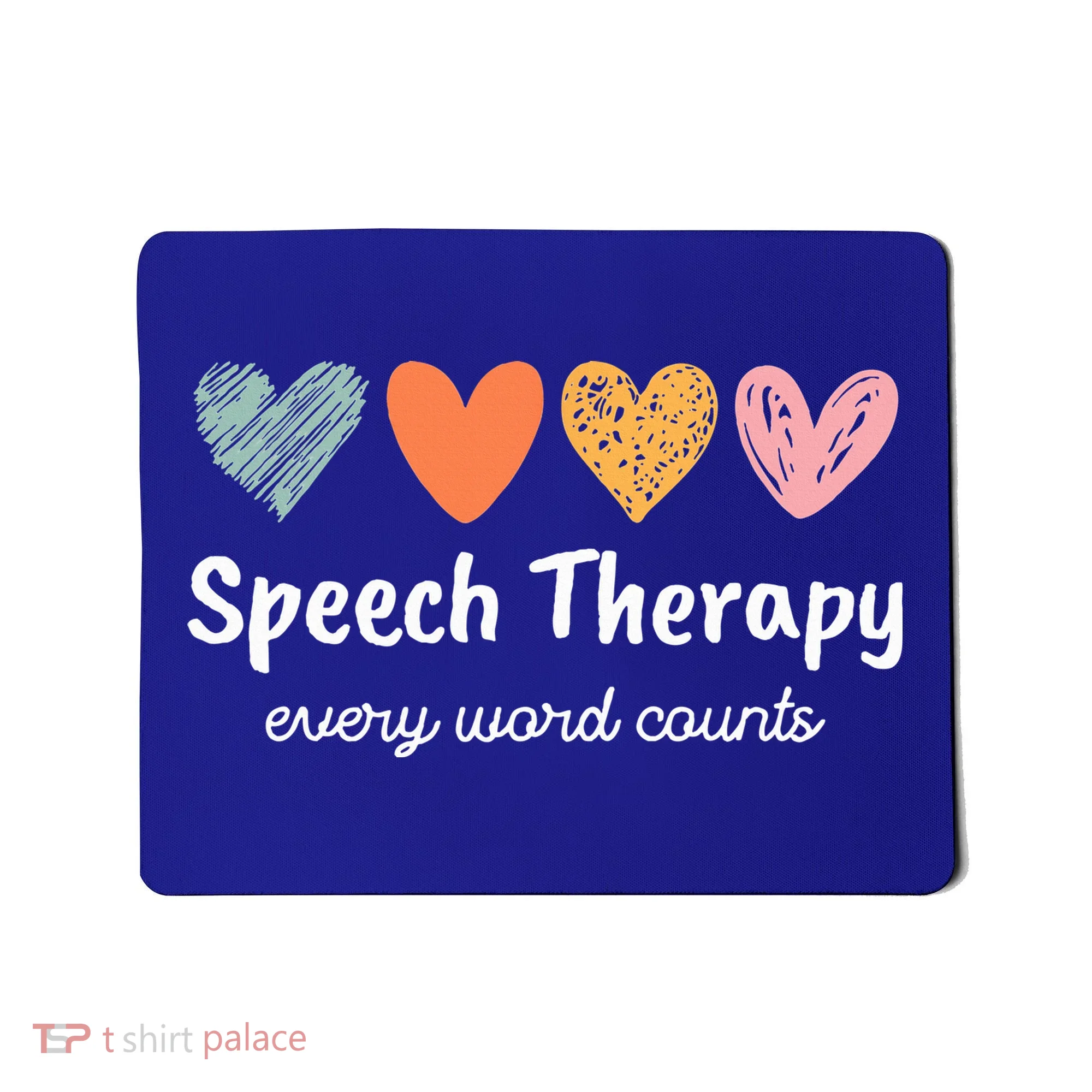 Speech Therapy Speech Language Pathologist Cute Mousepad