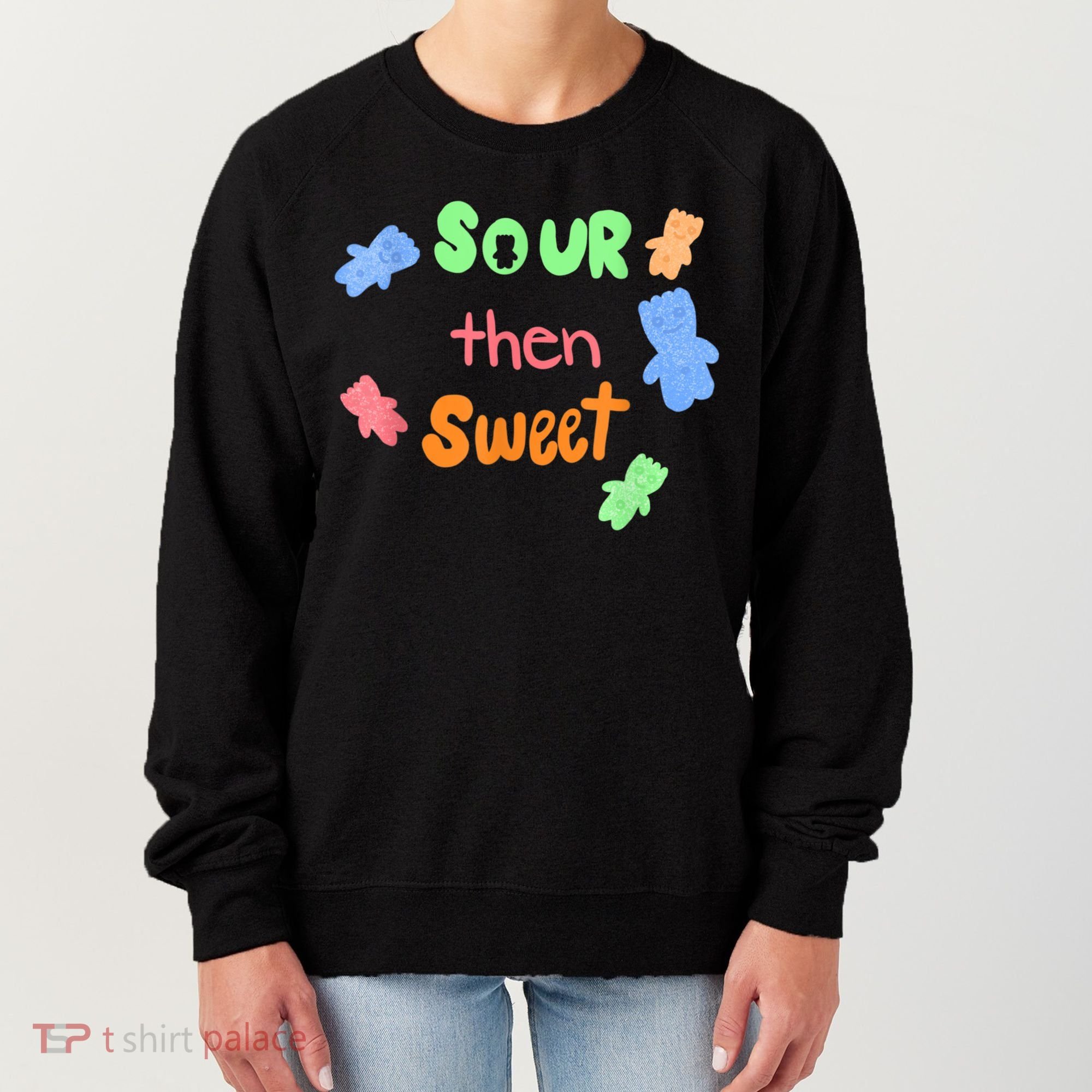 Sour Then Sweet Sour Candy Patch Women's Sweatshirt