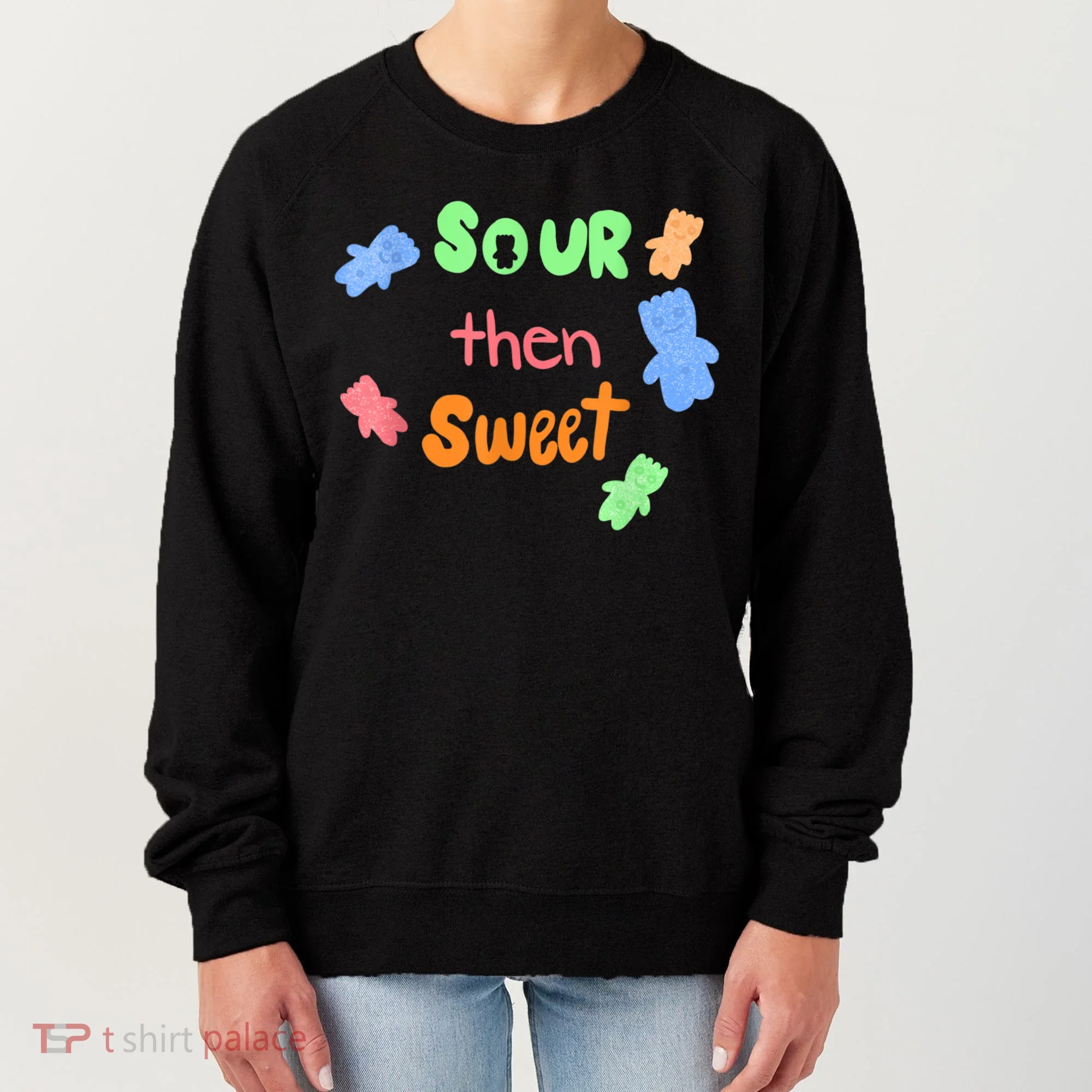 Sour Then Sweet Sour Candy Patch Women's Sweatshirt