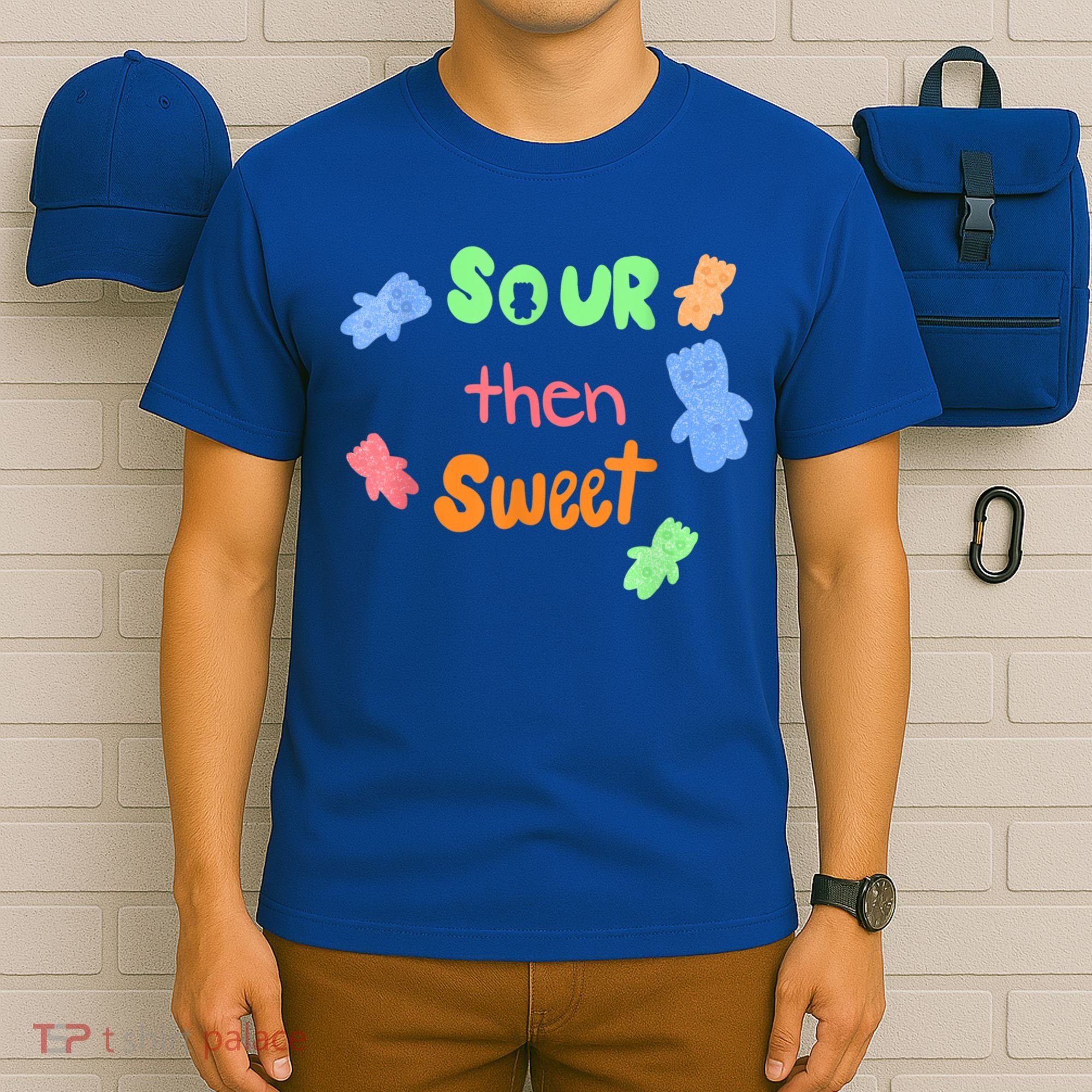 Sour Then Sweet Sour Candy Patch T-Shirt