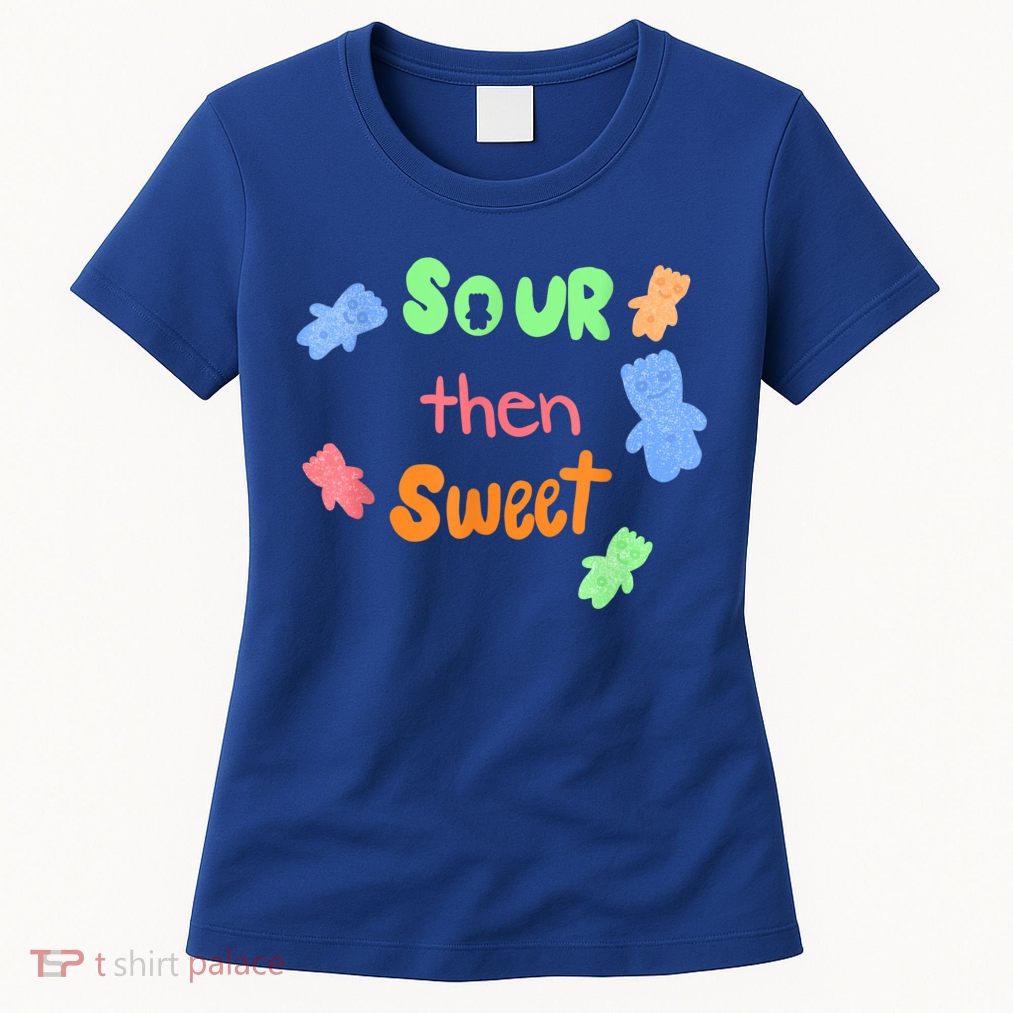 Sour Then Sweet Sour Candy Patch Women's T-Shirt