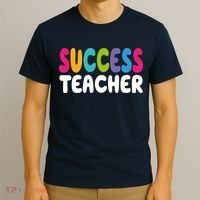 Success Teacher T-Shirt thumb 3