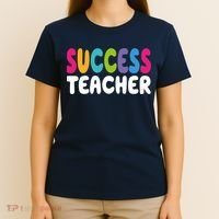 Success Teacher T-Shirt thumb 4