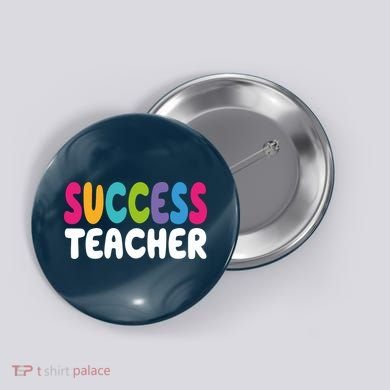 Success Teacher Button