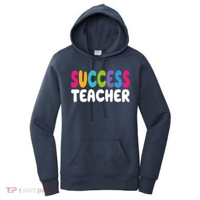Success Teacher Women's Hoodie