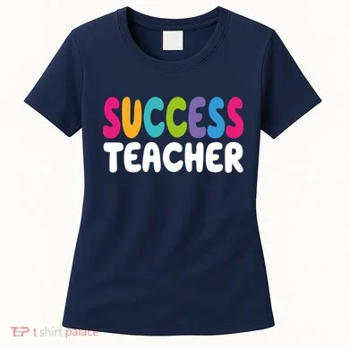 Success Teacher Women's T-Shirt