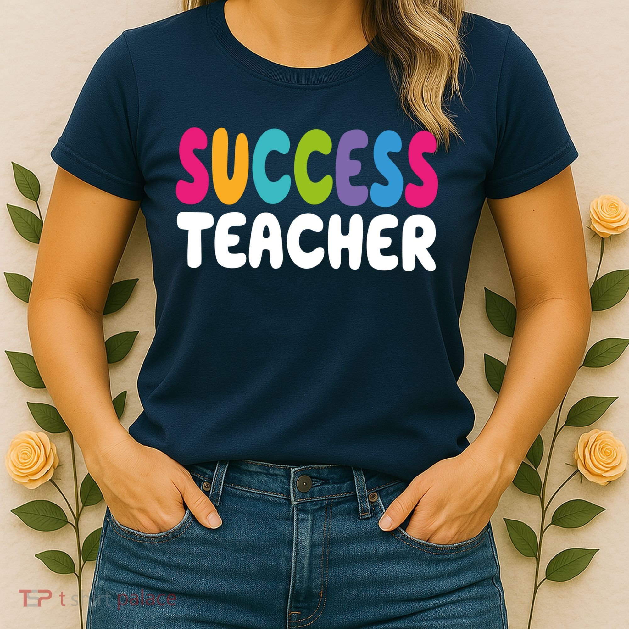 Success Teacher Women's T-Shirt