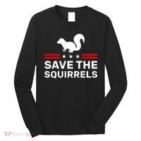 Save The Squirrels Justice For Peanut Long Sleeve Shirt thumb 0