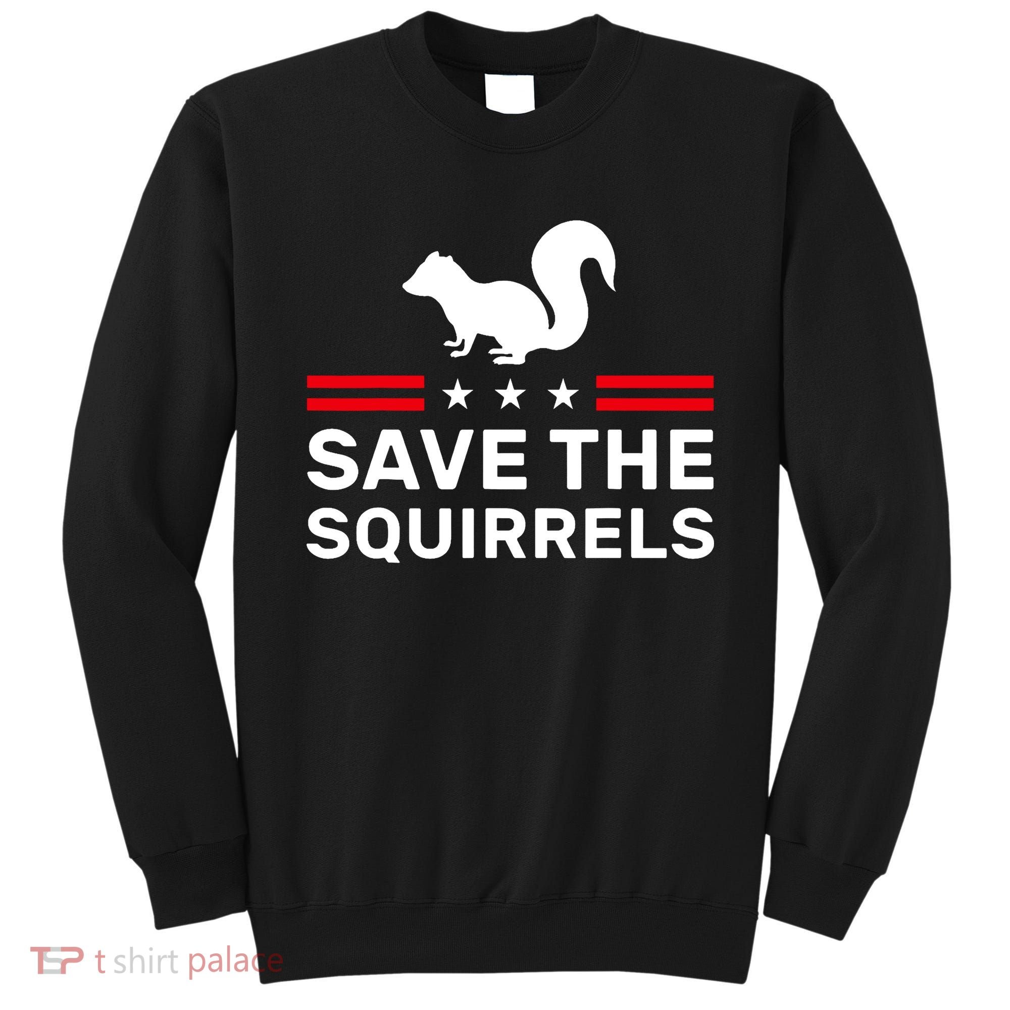 Save The Squirrels Justice For Peanut Sweatshirt