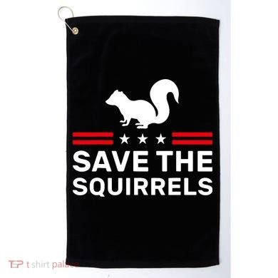 Save The Squirrels Justice For Peanut Golf Towel
